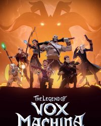 The Legend Of Vox Machina (Phần 2)